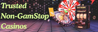 Discovering Casinos Non-Gamstop A Guide to Online Gaming Freedom